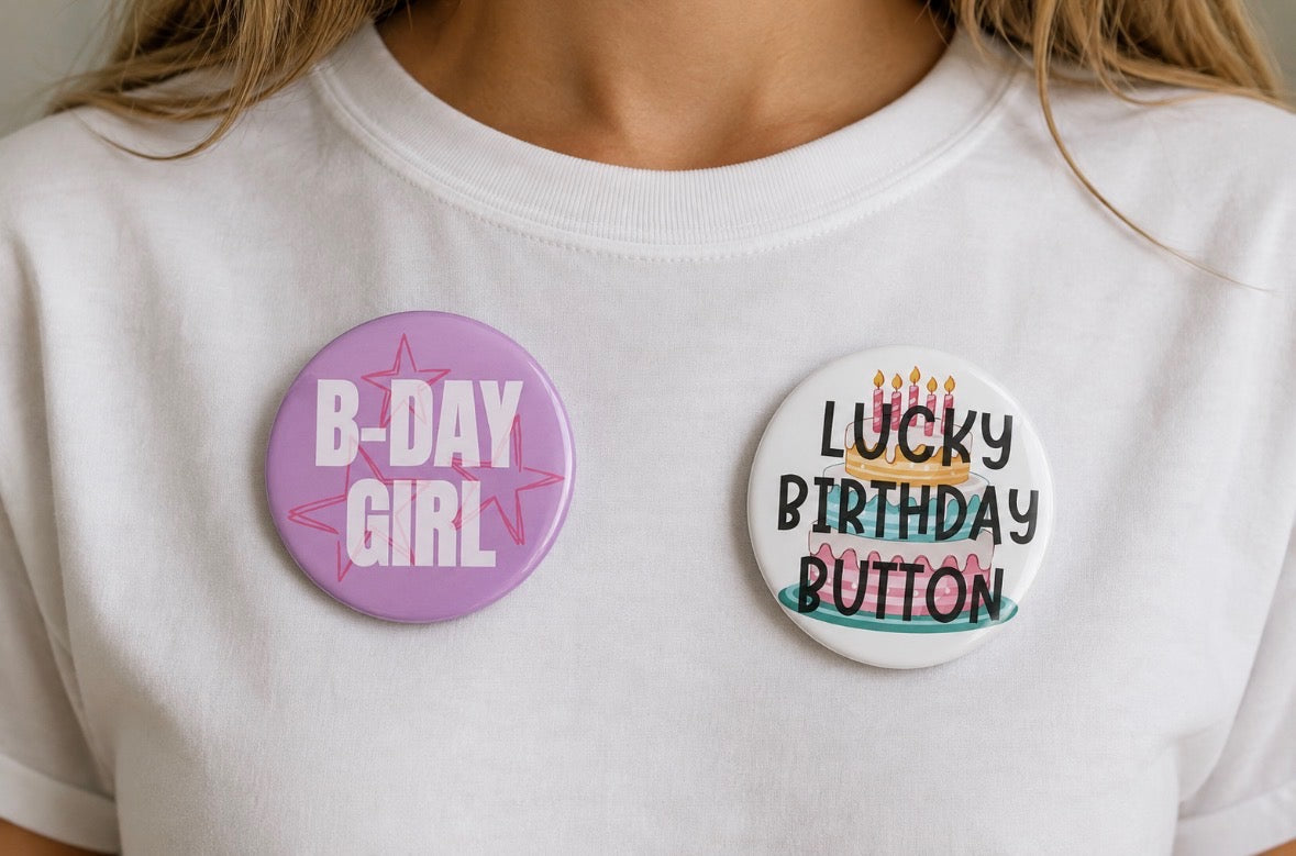 Birthday Custom 2-inch Pin